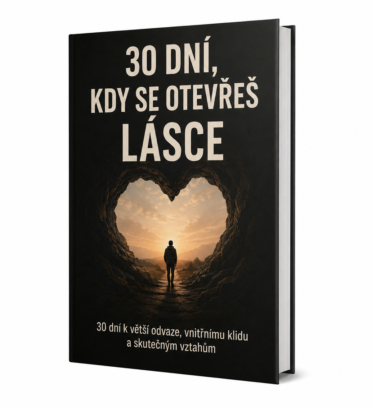 30 DNÍ, KDY SE OTEVŘEŠ LÁSCE